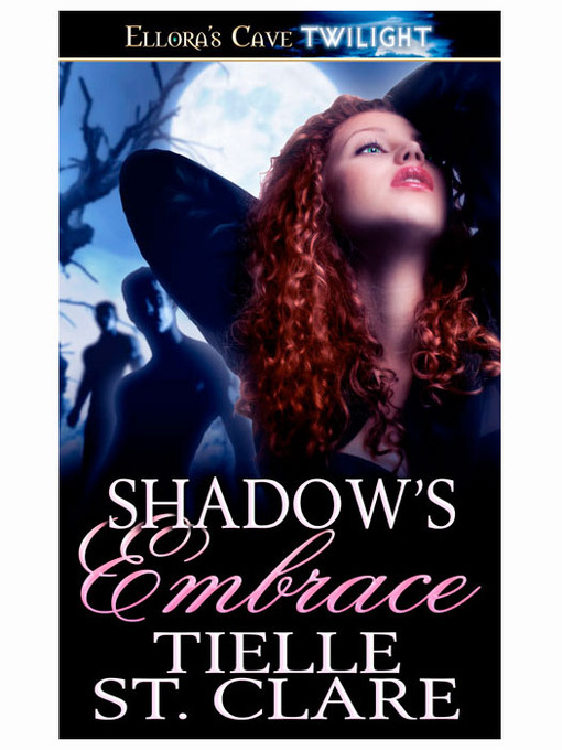 Title details for Shadow's Embrace by Tielle St. Clare - Available